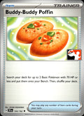 Buddy-Buddy Poffin 144/162 Uncommon Prize Pack Series Cards Pokemon Near Mint